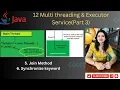 Lec 12 Part 3 Mastering join Method synchronized Keyword in Java Java Multithreading Demo