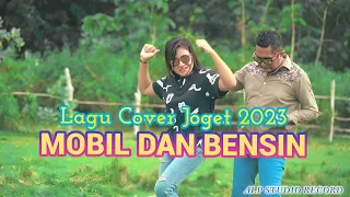 Download MOBIL DAN BENSIN || LAGU JOGET TREN 2023 || Cover: Ocha Shaptriasa \u0026 Abu Lado Purab MP3