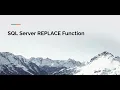 SQL Server REPLACE Function Tutorial