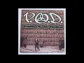 P.O.D. - Youth of the Nation 1Hour