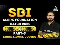 SBI Clerk Foundation 2021 Reasoning Coding Decoding Conditional Coding Part 3 Adda247