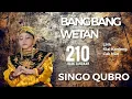 Download Lagu BANG-BANG WETAN // SINGO QUBRO