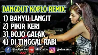 dj dangdut koplo dj dangdut original full
