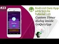23 Multiple Choice Quiz App with SQLite Integration Part 23 - Timer Dialog