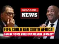 Download Lagu Breaking News❗FIFA Threatens To Ban Bafana Bafana After Minister Gayton McKenzie’s Intervention.