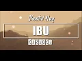 Shoutul Haq - Ibu ( Karaoke Lirik ) 2025
