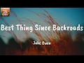 Best Thing Since Backroads - Jake Owen (Lyrics)