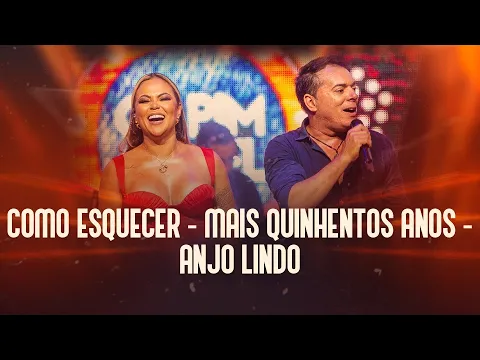 Download MP3 Capim Com Mel - Como Esquecer / Mais Quinhentos Anos / Anjo Lindo - DVD #28AnosDeHistória (Ao Vivo)