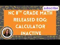 NC 8th Grade Math Released EOG Calculator Inactive