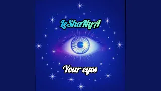 Your Eyes  Your Eyes