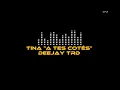 Tina " A tes cotés " deejay TRD 