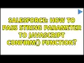 Salesforce How to pass String parameter to Javascript confirm function
