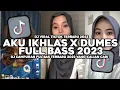 Download Lagu DJ AKU IKHLAS X DUMES X SAKTENANE WILDTZZ REMIXER VIRAL TIKTOK 2023 DJ YOWES RAPOPO RASAH DI GETUNI