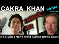 Download Lagu CAKRA KHAN   It’s a Man’s Man’s World (James Brown cover)   WRITER reaction   Reaksi pertama pen