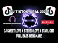 Download Lagu DJ SWEET LOVE X STEREO LOVE X STARLIGHT MASHUP VIRAL TIKTOK TERBARU