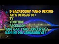 Download Lagu 5 BACKSOUND YANG SERING KITA DENGARKAN  DI TV YOUTUBE FACEBOOK || TAPI GAK TAU JUDULNYA? 2020TERBARU