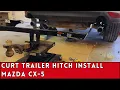 Curt Trailer Hitch Installation on a 2013 - 2025 Mazda CX-5