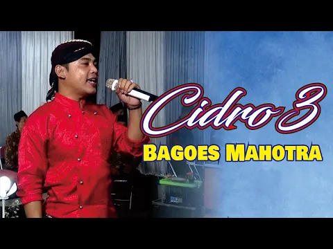 Download MP3 CIDRO 3 - Bagoes Mahotra