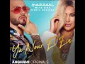 Habibi Ya Nour El Ein Massari ft.Maya Diab&French Montana