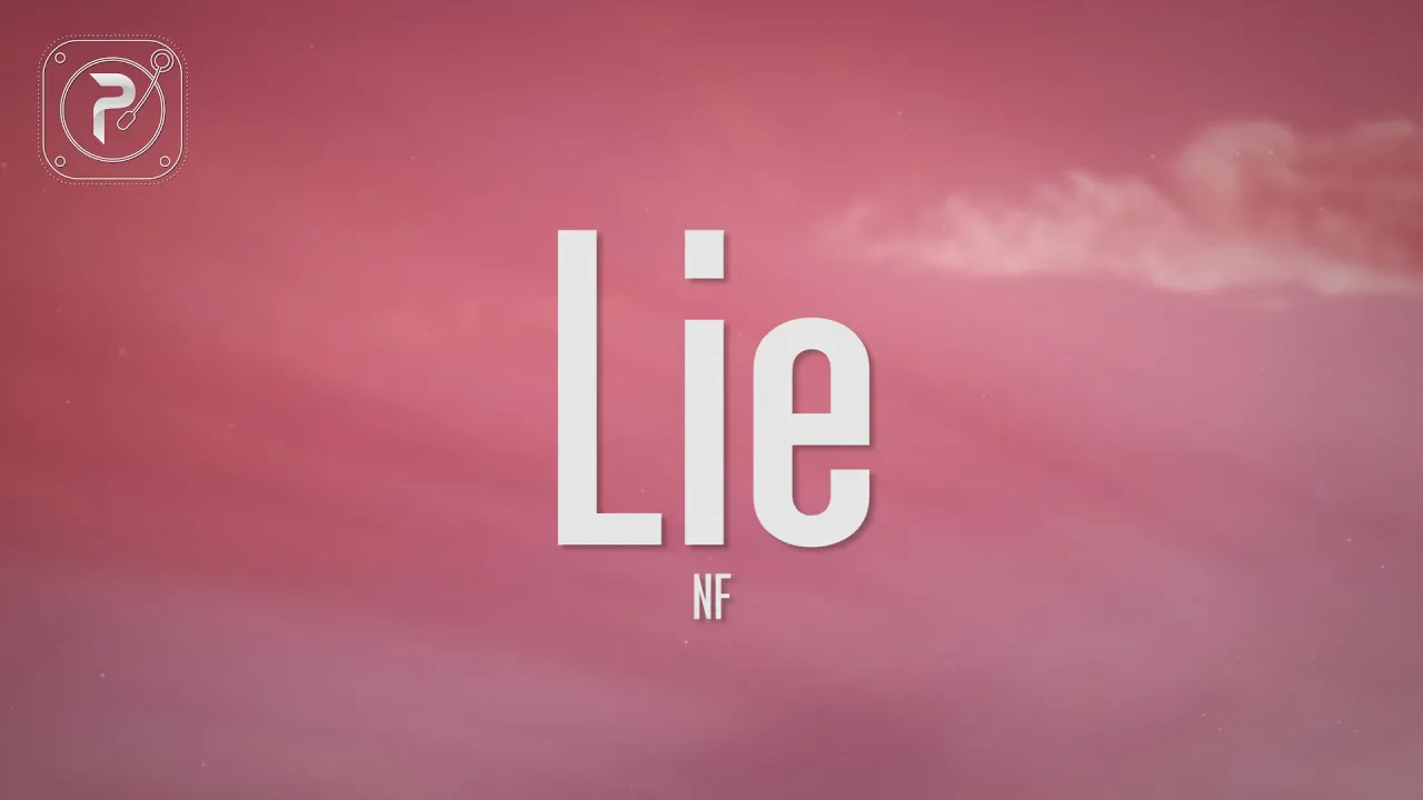 NF - Lie (Lyrics)