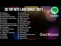 Download Lagu 30 Top Hits Lagu Barat 2021   Spotify playlist