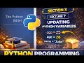 Python Variables Update - Lecture 7 Updating Our Script Beginner Guide
