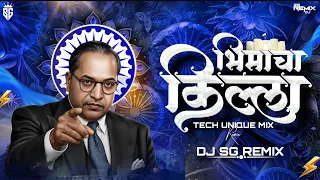 bhimacha killa tech unique mix sg remix tumhi kiti bhe lava shakti bhimjayanti 2026