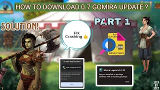 HOW TO DOWNLOAD Save Files In WHAT A LEGEND 0 7 GOMIRA UPDATE How To Fix Crashing 