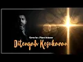 Phaet Selanno - Di Tengah Kesukaran - DSL.62 ( COVER )