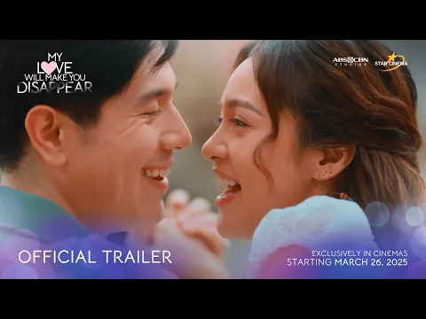 'My Love Will Make You Disappear' Official Trailer | Kim Chiu, Paulo Avelino