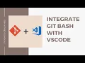 Integrate Git Bash with VS Code