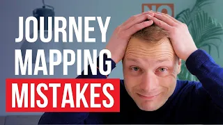 5 common Customer Journey Mapping mistakes you should avoid