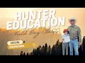 Hunter Education Field Day Overview