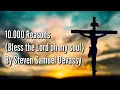 Download Lagu Steven Samuel Devassy - 10.000 Reasons (Bless the Lord) || [Official Video Lyric]