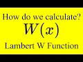 Calculating Lambert W on Wolfram Alpha