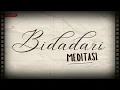 Bidadari - Meditasi (Lirik Lagu Jiwang)