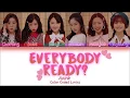 Lagu Apink (에이핑크) - Everybody Ready? (Han/Rom/Eng Color Coded Lyrics 가사)