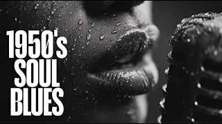 Soul Blues Icons Always For You 1950s Style Smooth Timeless 