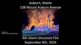 Major Construction Fire - Auburn Maine 4th Alarm 24
