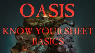 Oasis - Know Your Sheet Basics