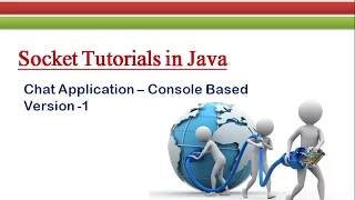 How to develop Simple Chat Application Version 1 Socket Tutorials