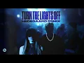 Justė, Jaxstyle, Jon - Turn The Lights Off (HEDEGAARD Remix) [Official Audio]