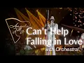Download Lagu CAN'T HELP FALLING IN LOVE WITH ORCHESTRA! - ANGELA JULY (LIVE PERFORMANCE)