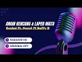 🎤 BASBOI ft. QUEST ft. DUFFY D - Angin Kencang & Laper Mata | Karaoke Original HD