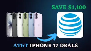 AT T iPhone 17 Pro Max Deals Explained Save Up to 1 100