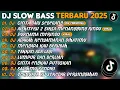 Lagu DJ SLOW BASS TERBARU 2025 | DJ CINTA DARI SEBERANG🎵DJ AISHITERU 2 SIKSA MENANGUNG RINDU🎵| FULL ALBUM