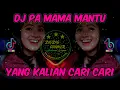Download Lagu Dj Pa Mama Mantu Kita So Siap Yang Lagi Viral Tik Tok Horeg nya Minta Ampun Terbaru 2021