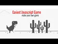 Easiest Javascript Game make your own game