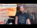 How my interview at stop and shop went cashier