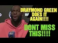 DRAYMOND GREEN IS TALKING ABOUT WOMENS PAYSCALE IN SPORTS